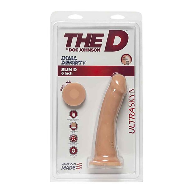 The D - Slim D - 6 Inch - Ultraskyn